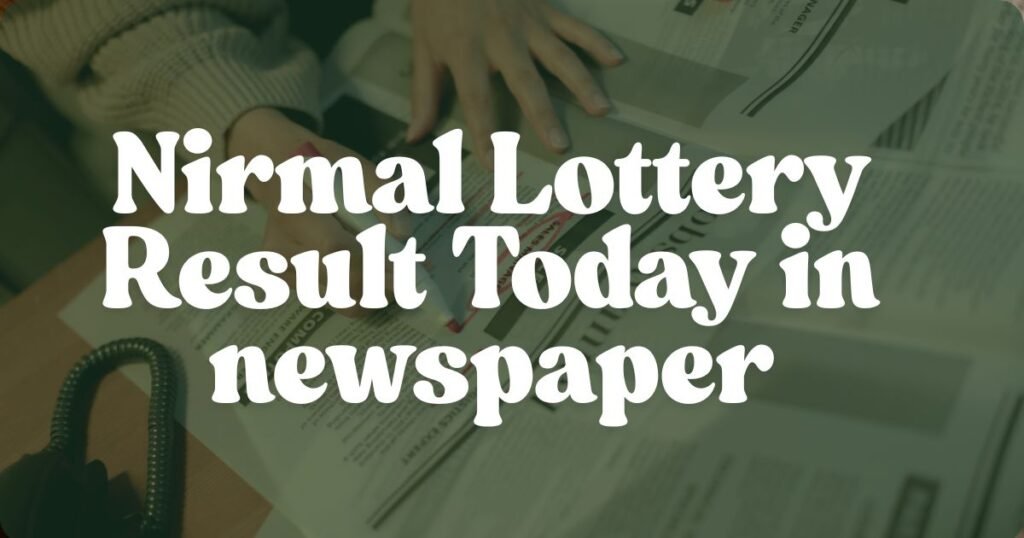 Nirmal Lottery Result Today